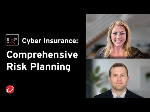 Cyber Insurance: Comprehensive Risk Planning [Video]