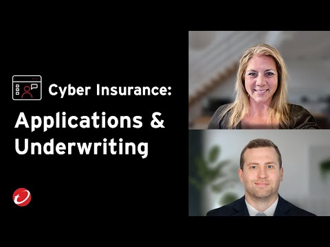 Cyber Insurance: Applications & Underwriting [Video]