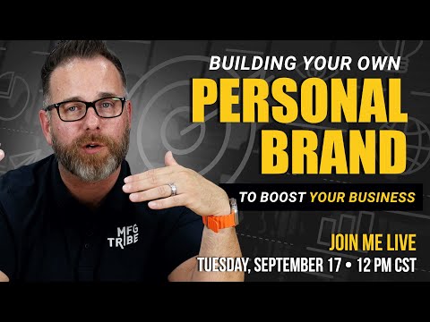 Building Your Own Personal Brand To Boost Your Business [Video]