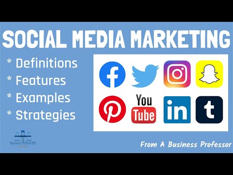 What is Social Media Marketing? | From A Business Professor [Video]