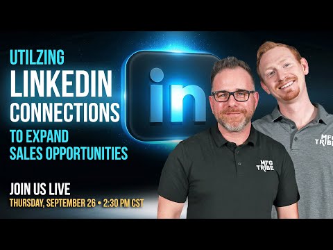 Utilzing Linkedin Connections To Expand Sales Opportunities [Video]