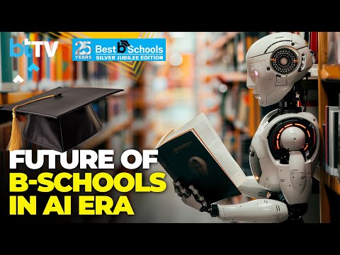 How AI Is Reshaping Business Management Education: Experts Discuss The Future Of B-Schools [Video]