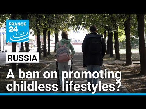 ‘Godless people’: Russia mulls ban on promoting childless lifestyles • FRANCE 24 English [Video]