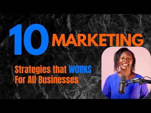 10 Marketing Strategies Guaranteed to Grow ANY Business [Video]