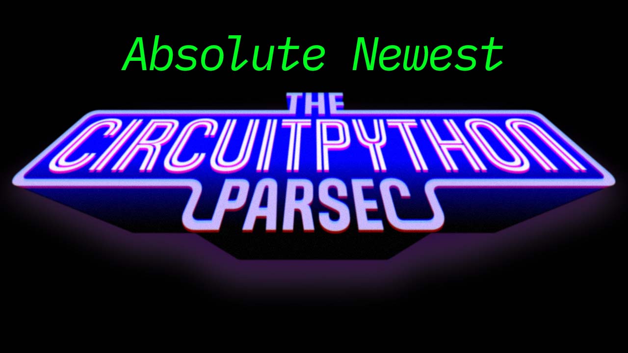 Absolute Newest #adafruit #circuitpython  Adafruit Industries  Makers, hackers, artists, designers and engineers! [Video]