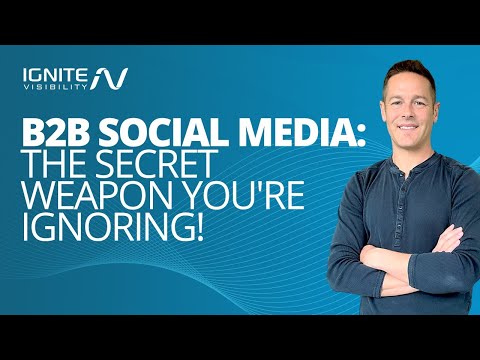 Why Social Media Marketing is Crucial for B2B | Top B2B Social Media Strategies Explained [Video]