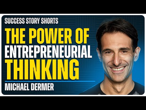 The Power of Entrepreneurial Thinking | Michael Dermer – Founder of The Lonely Entrepreneur [Video]