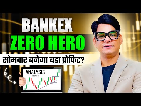 Bankex Zero Hero Analysis|| Market prediction for Monday [Video]