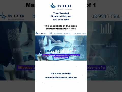 The Essentials of Business Management Part 1 of 1 | BDR Business Accountants Mandurah [Video]