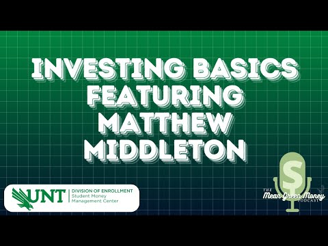 Investing Basics Featuring Matthew Middleton | Mean Green Money Podcast [Video]