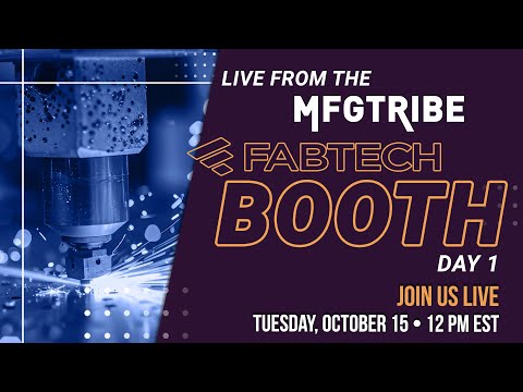 FABTECH 2024 Day 1 | Live from the MFG Tribe Booth [Video]