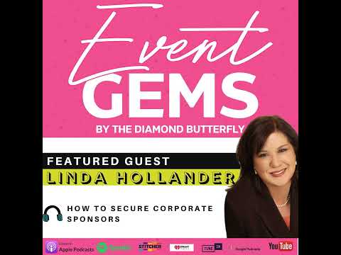 Ep. 7 How to Secure Corporate Sponsors with Linda Hollander [Video]