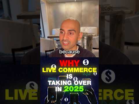 Live Commerce is Taking Over in 2025! [Video]