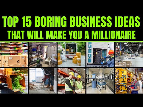 Top 15 SHOCKINGLY Profitable Boring Business Ideas  –  That Will Make You a Millionaire 💰 [Video]