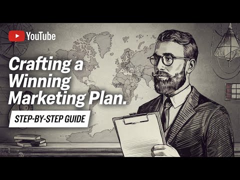 Why Your Marketing Plan Needs These 7 Elements [Video]