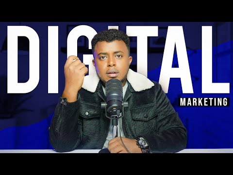 የ6 አመት Digital Marketing  እውቀት በ30 ደቂቃ ፡ Digital Marketing Full Course in Amharic | Etubers [Video]