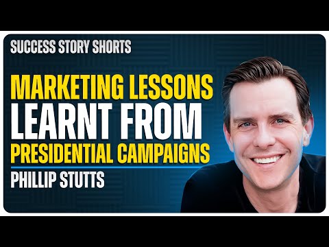 Marketing Lessons Learnt From Presidential Campaigns | Phillip Stutts – CEO of Win BIG Media [Video]