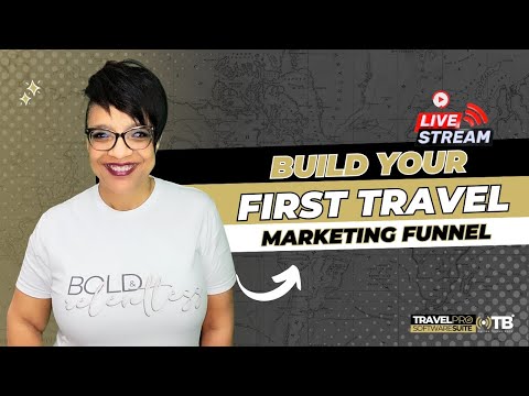 Build Your First Travel Marketing Funnel [Video]