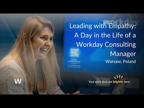 Leading with Empathy: A Day in the Life of a Workday Consulting Manager [Video]