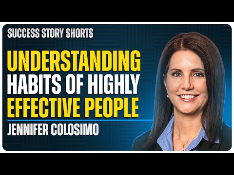 Understanding the Habits of Highly Effective People | Jennifer Colosimo - President at FranklinCovey [Video]