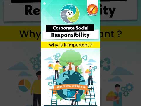 Corporate Social Responsibility: Why is it important? [Video]