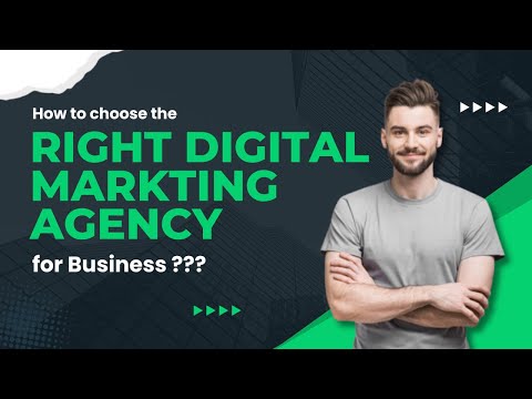 How to Choose the Right Digital Marketing Agency for Your Business |Digital Marketing Tips,SEO Guide [Video]