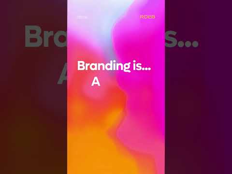 Branding is... [Video]