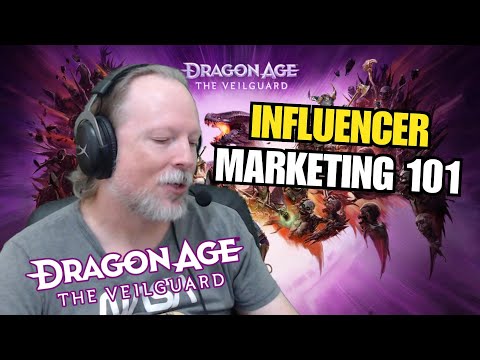 Influencer Marketing 101 and Dragon Age: The Veilguard [Video]