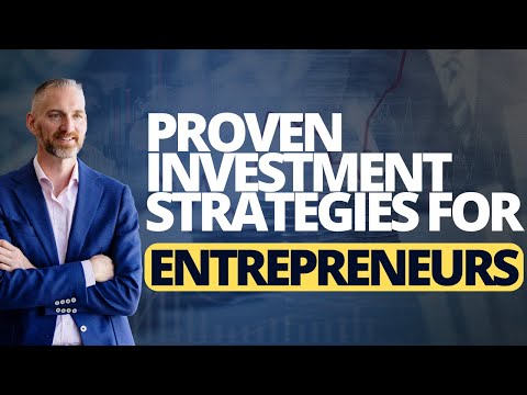 Proven Investment Strategies for Entrepreneurs [Video]