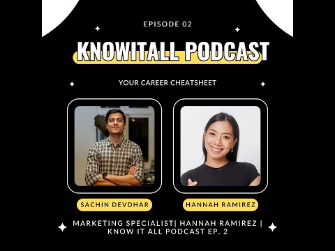 Marketing Specialist| International Student | Hannah Ramirez | Seneca | KnowItAll Podcast Ep. 2 [Video]