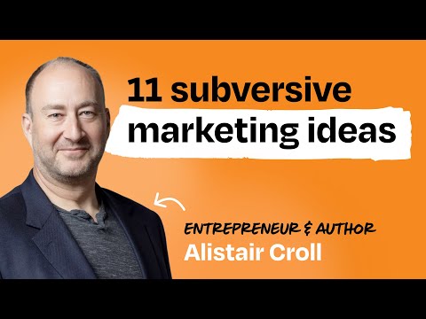 Just evil enough: Subversive marketing strategies for startups | Alistair Croll [Video]