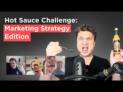 How To Create A Marketing Strategy (Hot Sauce Taste Test) [Video]