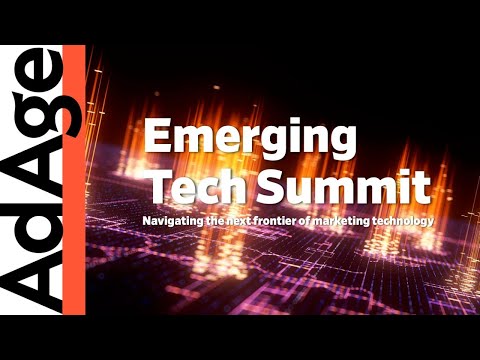 Ad Age Emerging Tech Summit: Part II [Video]