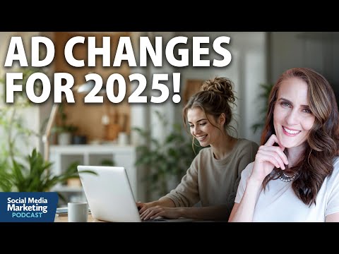 Facebook and Instagram Ads Updates for 2025: What Marketers Need to Know [Video]