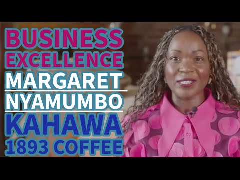 MARGARET NYAMUMBO. KAHAWA 1893 COFFEE 
PROPRIETOR. STORIES of
EXCELLENCE [Video]