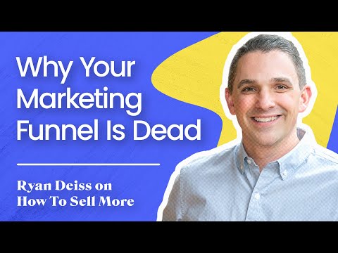 Why Your Marketing Funnel Is Dead | Ryan Deiss [Video]