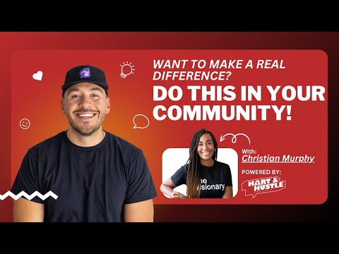 Want to Make a REAL Difference? Do This In Your Community! [Video]