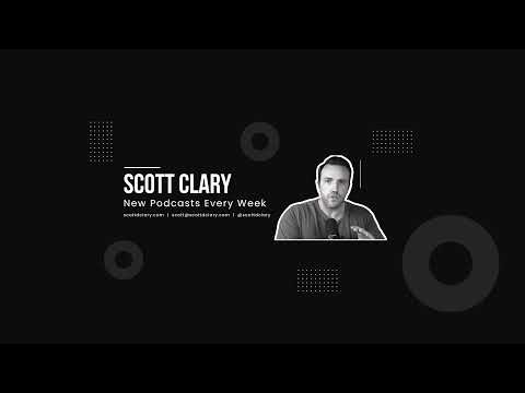 Scott D. Clary - Success Story Podcast Live Stream [Video]