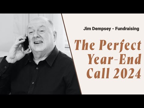 The Perfect Year End Call Strategy 2024 | Nonprofit Fundraising and Leadership [Video]