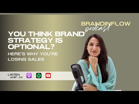 You Think Brand Strategy Is Optional? Here’s Why You’re Losing Sales [Video]