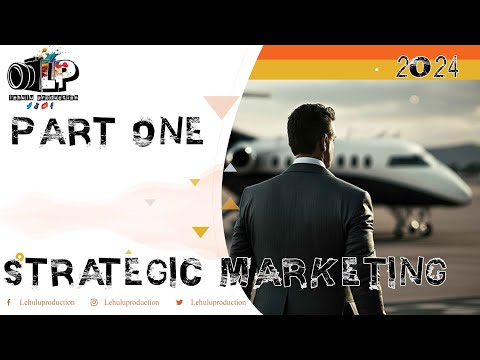 Strategic marketing 2024 | Part 01 [Video]