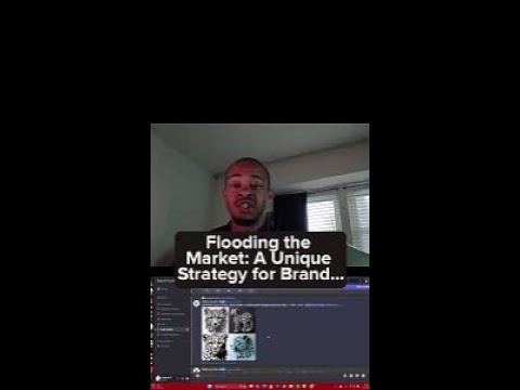 Flooding the Market  A Unique Strategy for Brand Awareness! [Video]