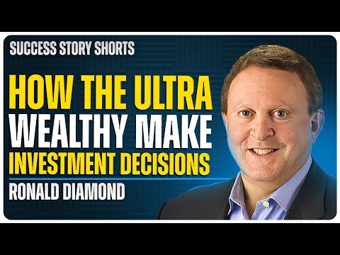 How the Ultra-Wealthy Make Investment Decisions | Ronald Diamond – Founder & CEO of Diamond Wealth [Video]