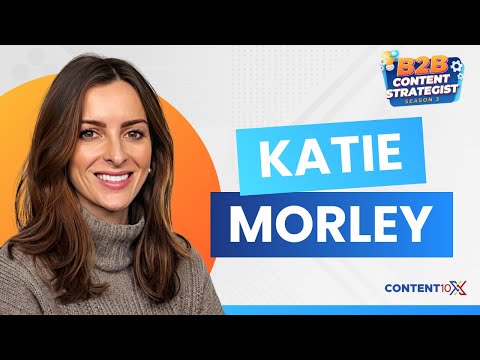 From Data to Demand – Innovative Content Campaigns That Drive Results with Katie Morley [Video]