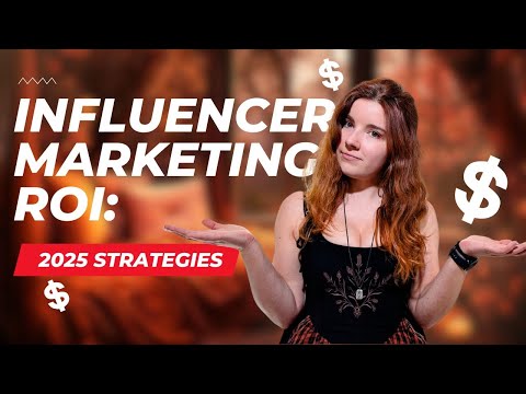 Influencer Marketing ROI: Stop Wasting Money! (2025 Strategies) [Video]