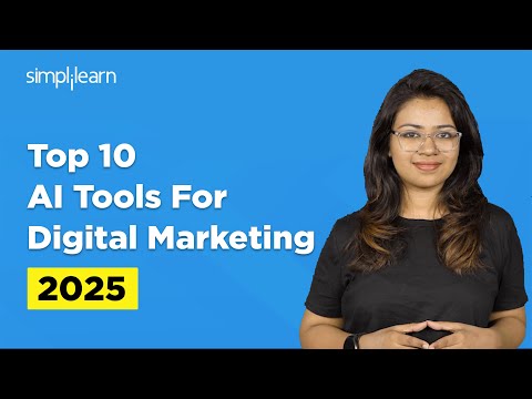 Top 10 AI Tools For Digital Marketing In 2025 | Gen AI Digital Marketing Tools 2025 | Simplilearn [Video]