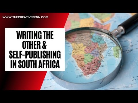 Writing The Other And Self-Publishing in South Africa With Ashling McCarthy [Video]