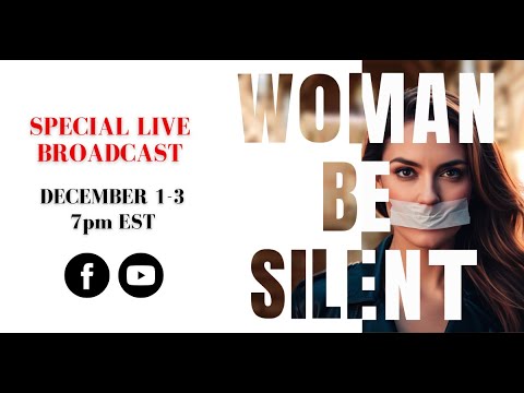 Woman, Be Silent Promotional Video