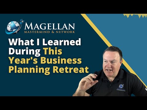 What I Learned During This Year’s Business Planning Retreat [Video]