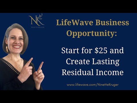 LifeWave Business Opportunity | Start for $25 and Create Lasting Residual Income | Ninette Kruger [Video]